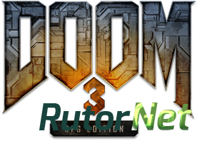 Скачать игру DOOM 3: BFG Edition EUR 2012|Rus через торрент на rutor