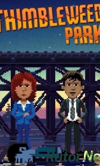 Скачать игру Thimbleweed Park (2017) PC | Лицензия через торрент на rutor