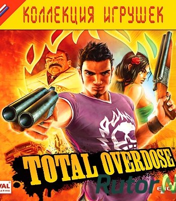 Скачать игру Total Overdose (2005) PC | Repack от R.G. Механики через торрент на rutor