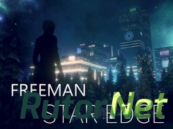 Скачать игру Freeman: Star Edge 2017, ENG, ALPHA через торрент на rutor