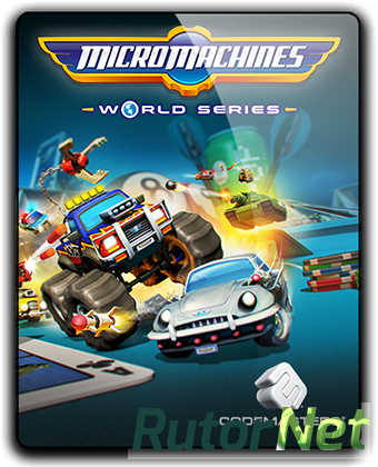 Скачать игру Micro Machines World Series (2017) PC | RePack от qoob через торрент на rutor