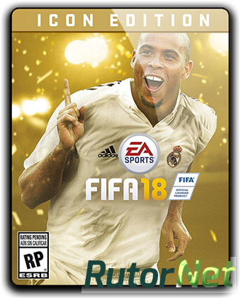 Скачать игру FIFA 18: ICON Edition (2017) PC | RePack от qoob через торрент на rutor