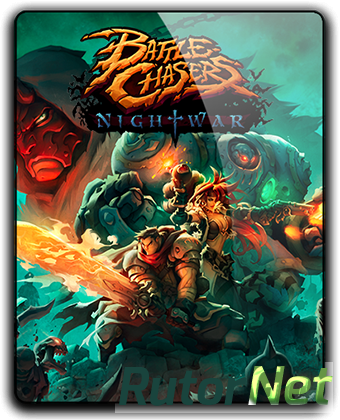 Скачать игру Battle Chasers: Nightwar (2017) PC | RePack от FitGirl через торрент на rutor