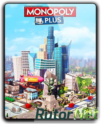 Скачать игру Monopoly Plus (2017) PC | RePack от qoob через торрент на rutor