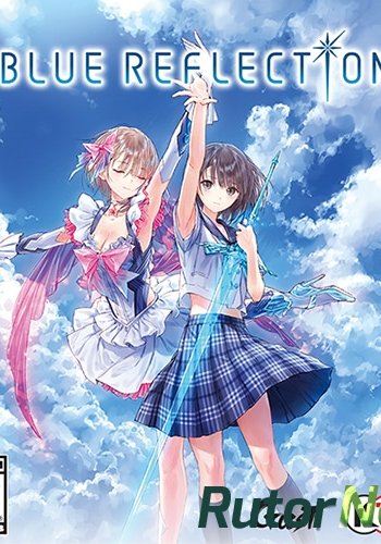 Скачать игру Blue Reflection (ENG/MULTI3) Repack через торрент на rutor