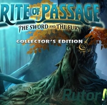 Скачать игру Обряд посвящения 7: Меч и ярость / Rite of Passage: The Sword and the Fury. CE (2017) PC через торрент на rutor