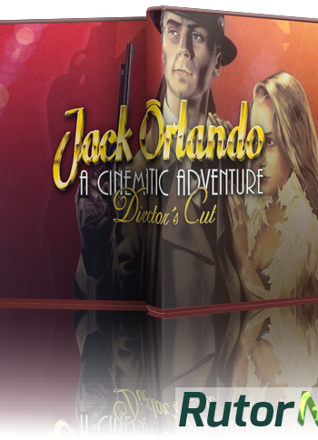 Скачать игру Джек Орландо: Детектив в стиле 30-х / Jack Orlando: A Cinematic Adventure (2001) PC | Лицензия через торрент на rutor