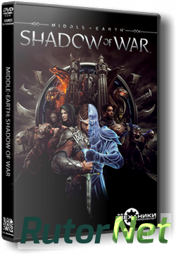 Скачать игру Middle-earth: Shadow of War 2017, RUS,ENG, Repack R.G. Механики через торрент на rutor