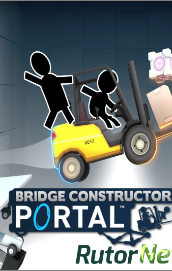 Скачать игру Bridge Constructor Portal (2017) PC через торрент на rutor