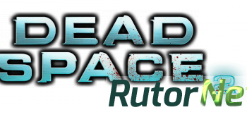 Скачать игру Dead Space 2 (2011) PC | RePack by SeregA-Lus через торрент на rutor