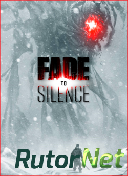 Скачать игру Fade to Silence 2017, RUS(MULTI), Early Access через торрент на rutor