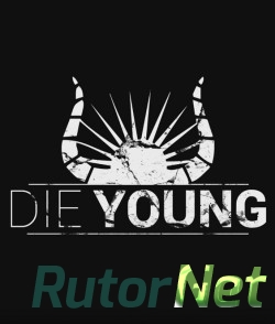 Скачать игру Die Young 2017, RUS,ENG, Early Access  через торрент на rutor