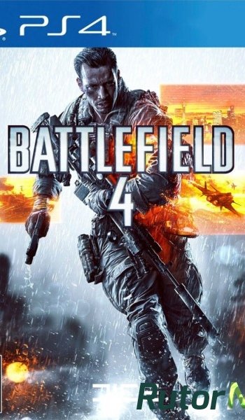 Скачать игру (PS4)Battlefield 4 EUR/RUS через torrent через торрент на rutor