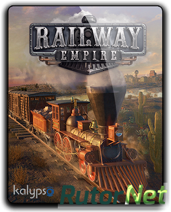 Скачать игру Railway Empire v 1.1.1.17568 + DLC (2018) PC | RePack от qoob через торрент на rutor