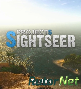 Скачать игру Project 5: Sightseer v 18.07.21.2 | Early Access (2017) PC | RePack от R.G. Alkad через торрент на rutor