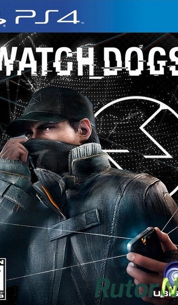 Скачать игру (PS4)Watch Dogs EUR/RUS через торрент на rutor