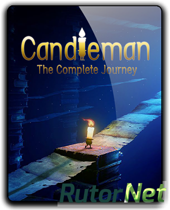 Скачать игру Candleman: The Complete Journey (2018) PC | RePack от qoob через торрент на rutor