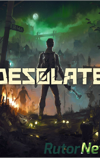 Скачать игру Desolate v 0.7.45 | Early Access (2018) PC | RePack от xatab через торрент на rutor