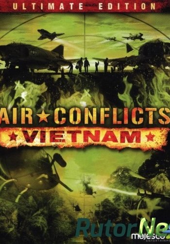 Скачать игру Air Conflicts: Vietnam - Ultimate Edition (2013) PC | RePack от R.G. Catalyst через торрент на rutor