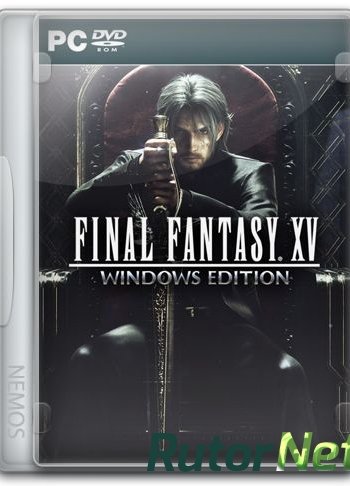 Скачать игру Final Fantasy XV Windows Edition Build 1130472/Demo (2018) PC | RePack от =nemos= через торрент на rutor