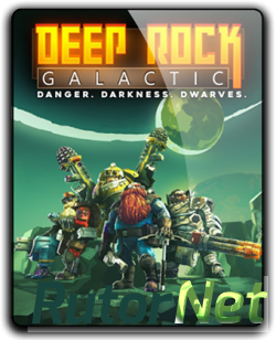 Скачать игру Deep Rock Galactic 2018, RUS,ENG,MULTI15, Repack через торрент на rutor