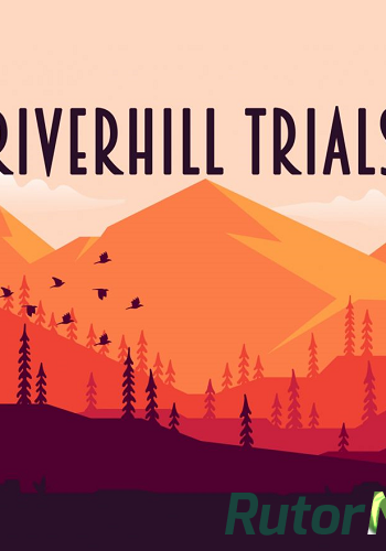 Скачать игру Riverhill Trials (2018) PC | Лицензия через торрент на rutor