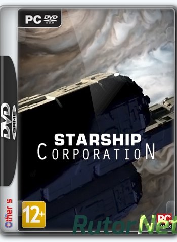 Скачать игру Starship Corporation (2018) PC | Лицензия через торрент на rutor