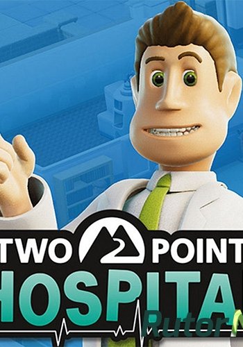 Скачать игру Two Point Hospital v 1.13.28503 + 4 DLC (2018) PC | RePack от SpaceX через торрент на rutor