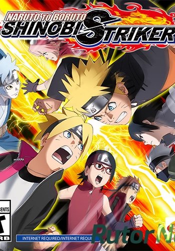 Скачать игру Naruto to Boruto: Shinobi Striker v 1.03.00 (2018) PC | RePack от FitGirl через торрент на rutor