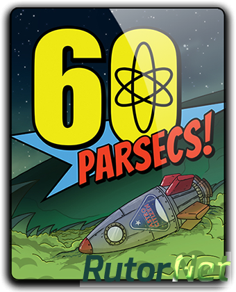 Скачать игру 60 Parsecs! (2018) PC | Лицензия через торрент на rutor