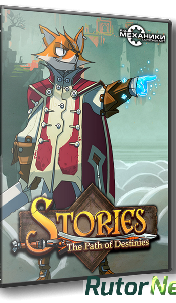 Скачать игру Stories: The Path of Destinies Update 4 (2016) PC | RePack от R.G. Механики через торрент на rutor