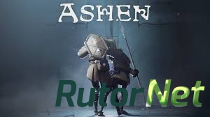 Скачать игру Ashen v 1.0.2 (2018) PC | RePack от xatab через торрент на rutor