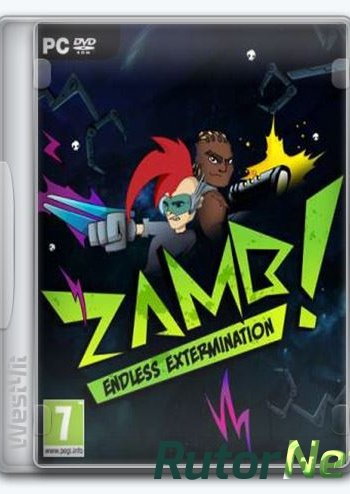 Скачать игру ZAMB! Endless Extermination (2019) PC | Лицензия через торрент на rutor