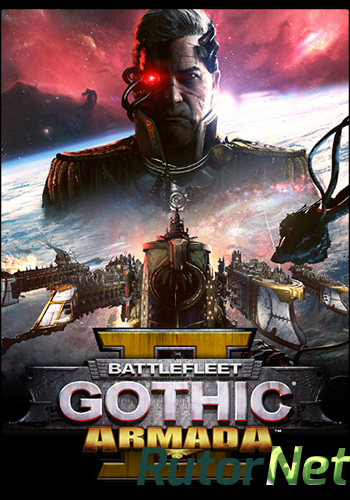 Скачать игру Battlefleet Gothic: Armada 2 Update 4 (2019) PC | Repack от =nemos= через торрент на rutor