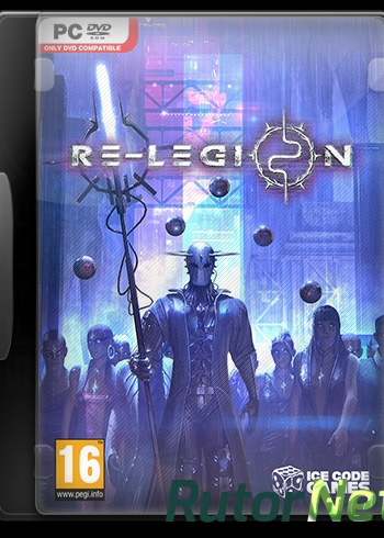 Скачать игру Re-Legion v 1.3.7.334 (2019) PC | Лицензия через торрент на rutor