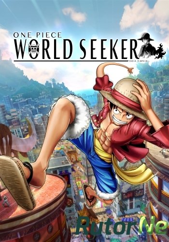 Скачать игру One Piece: World Seeker (2019) PC | RePack от FitGirl через торрент на rutor