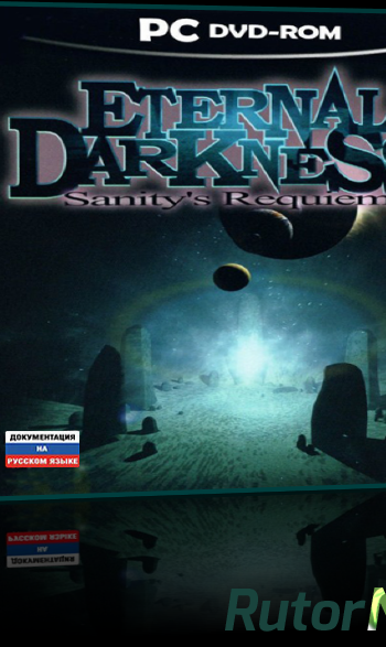 Скачать игру Eternal Darkness: Sanity's Requiem (2002) PC через торрент на rutor