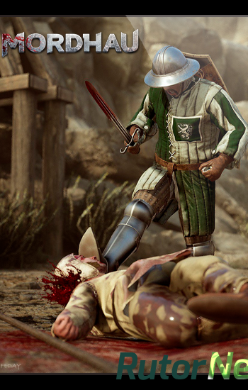 Скачать игру Mordhau (2019) PC | Лицензия через торрент на rutor