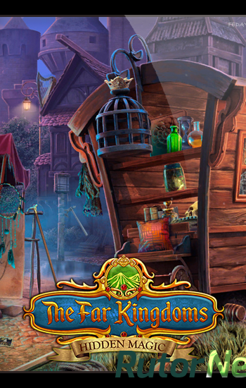 Скачать игру Дальние королевства: Тайная магия / The Far Kingdoms: Hidden Magic (2019) PC через торрент на rutor