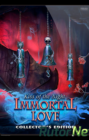 Скачать игру Бессмертная любовь 5: Поцелуй ночи / Immortal Love 5: Kiss of the Night (2018) PC через торрент на rutor