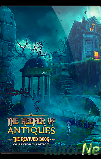 Скачать игру Антиквар: Возрожденная книга / The Keeper of Antiques: The Revived Book (2016) PC через торрент на rutor