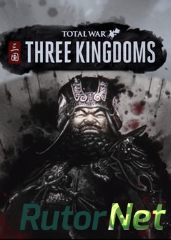 Скачать игру Total War: Three Kingdoms v 1.1.0 + 2 DLC (2019/PC/Русский), Лицензия через торрент на rutor