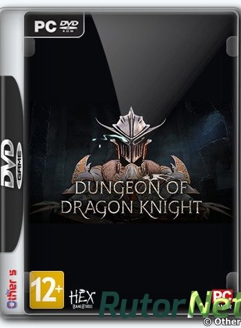 Скачать игру Dungeon Of Dragon Knight (2019) PC | Лицензия через торрент на rutor