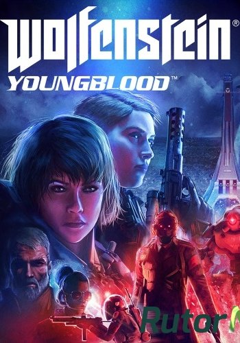 Скачать игру Wolfenstein: Youngblood - Deluxe Edition v 1.0.3 + DLCs (2019) PC | Лицензия через торрент на rutor