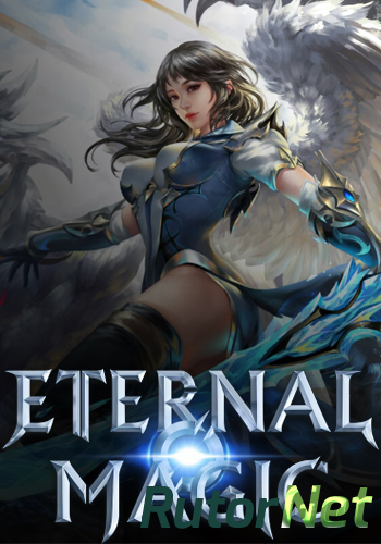 Скачать игру Eternal Magic 2019 Online-only через торрент на rutor