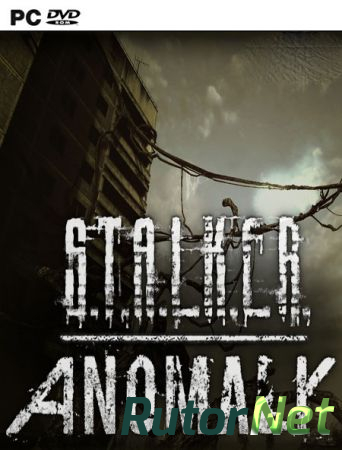 Скачать игру S.T.A.L.K.E.R.: Anomaly через торрент на rutor