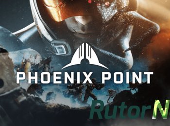 Скачать игру Phoenix Point v 1.0.56049 (2019) PC | Repack от xatab через торрент на rutor