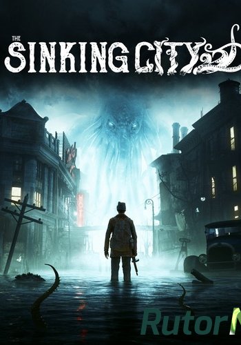 Скачать игру The Sinking City: Necronomicon Edition v 3757.2 + DLCs (2019) PC | Repack от xatab через торрент на rutor