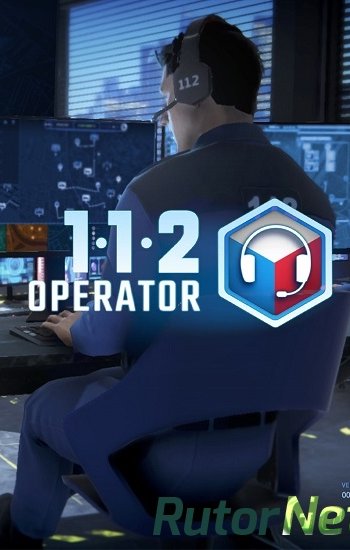 Скачать игру 112 Operator (2020) PC | Лицензия через торрент на rutor