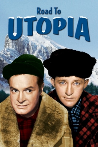 Скачать игру Дорога в Утопию / Road To Utopia (1945) BDRip-AVC от msltel | A через торрент на rutor